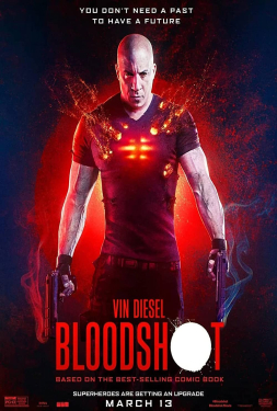 Bloodshot จักรกลเลือดดุ (2020)