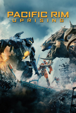 Pacific Rim 2 Uprising (2018) แปซิฟิค ริม 2 ปฏิวัติพลิกโลก