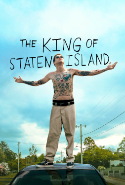 The King of Staten Island ราชาแห่งเกาะสแตเทน (2020)