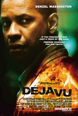 Deja Vu เดจา วู ภารกิจเดือด ล่าทะลุเวลา (2006)