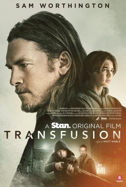 Transfusion ทรานส์ฟิวส์ชัน ล่าเพื่อเลือด (2023)