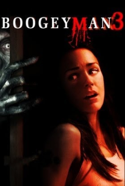 Boogeyman 3 ปลุกตำนานสัมผัสสยอง 3 (2008)