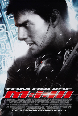 Mission Impossible III มิชชั่น อิมพอสซิเบิ้ล 3 (2006)