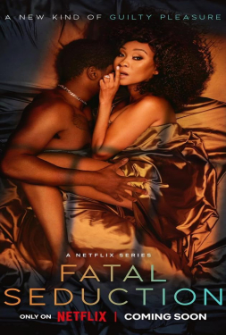 Fatal Seduction (2023) ปรารถนาอันตราย