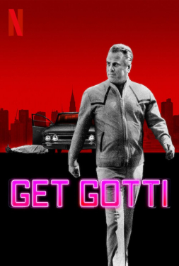 Get Gotti ปราบเจ้าพ่อ (2023)