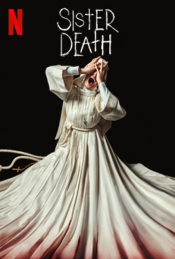 Sister Death ซิสเตอร์เดท (2023)