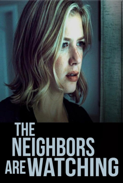 The Neighbors Are Watching (2023)