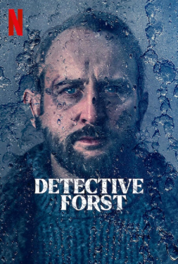 Detective Forst ล่าฆาตรกรภูเขา (2024)