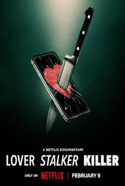 Lover Stalker Killer คนรัก สตอล์กเกอร์ ฆาตกร (2024)