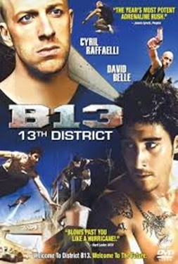 District B13 คู่ขบถ คนอันตราย (2004)