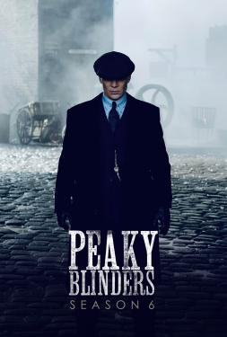 Peaky Blinders พีกี้ ไบลน์เดอร์ส 6 (2022)