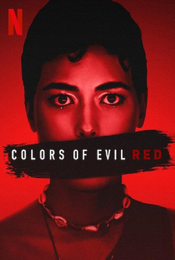 Colors of Evil: Red แดงดั่งสีปีศาจ (2024)