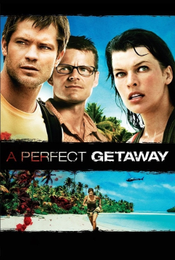 A Perfect Getaway เกาะสวรรค์ขวัญผวา (2009)