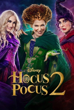 Hocus Pocus 2 อิทธิฤทธิ์แม่มดตกกระป๋อง 2 (2022)