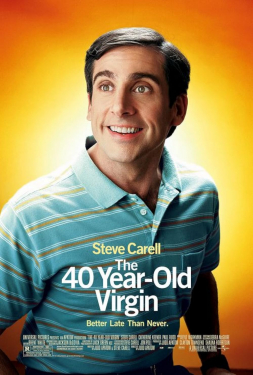 The 40 YearOld Virgin 40 ปี โอ้ว ยังจิ้น (2005)