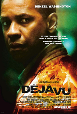 Deja Vu (2006) เดจา วู ภารกิจเดือด ล่าทะลุเวลา