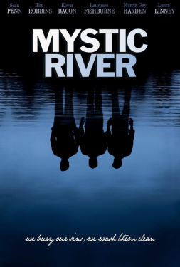 Mystic River (2003) ปมเลือดฝังแม่น้ำ