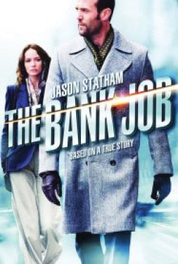 The Bank Job (2008) เปิดตำนานปล้นบันลือโลก