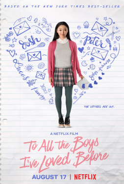 To All the Boys I’ve Loved Before (2018) แด่ชายทุกคนที่ฉันเคยรัก