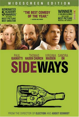 Sideways ไซด์เวยส์ ดื่มชีวิต ข้างทาง 2004